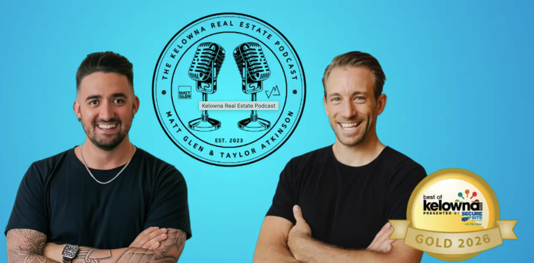 Kelowna Real Estate Podcast