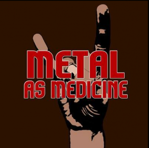 Metal as Medicine Podcast