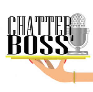 Chatter Boss Podcast