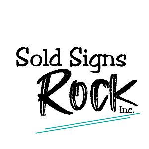 Sold Signs Rock Inc.