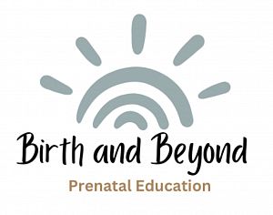 Birth and Beyond Prenatal Education