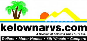Kelowna RVs -a division of Kelowna Truck and RV Ltd.
