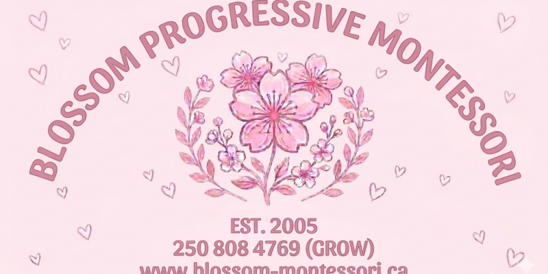 Blossom Progressive Montessori Preschool and Childcare